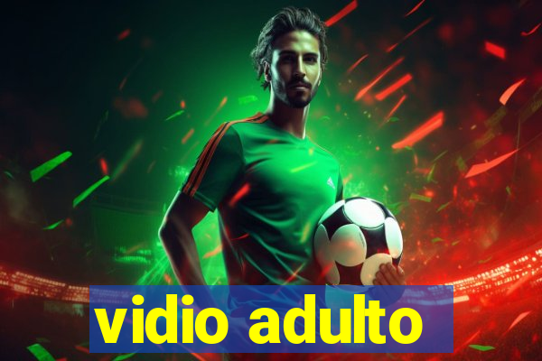 vidio adulto